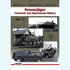 Panzerjäger - Technical and Operational History - Vol. 1